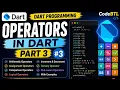 Dart Operators in Hindi Arithmetic Assignment Relational Logical Operators Dart Part 3