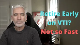 Can You Retire Early With 100 VTI Using the 4 Rule Q A