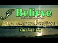 Download Lagu I Believe/ Kriss Tee Hang/LifebreakthroughMusic
