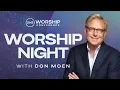 Download Lagu Worship Night with Don Moen - Worship Conference (GMS Church)