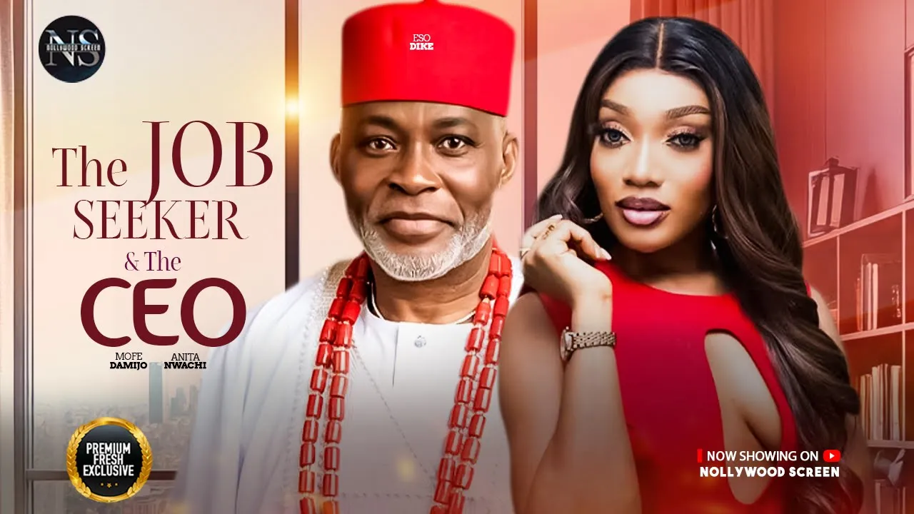 The Job Seeker & The Ceo Anita Nwachi — Nollywood