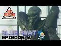 Download Lagu BLUE SWAT (Episode 2)