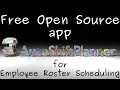 Auto Shift Planner - Free Open Source app for Employee Roster Scheduling