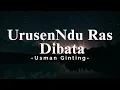 Usman Ginting - Urusenndu Ras Dibata |Lirik | Lagu Karo | 2023
