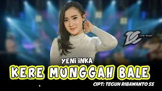 yeni inka kere munggah bale official live music dc musik