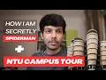 NTU Campus Tour Freshman Year Experience World s most Instagrammable Campus