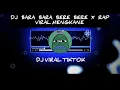 Download Lagu DJ BARA BARA BERE BERE X RAP VIRAL MENGKANE TIKTOK || DJ VIRAL TIKTOK TERBARU||YANG KALIAN CARI CARI