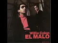 03 Borinquen - El Malo 1967- Willie Colon & Hector Lavoe