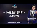 Lagu Valen (Pamekasan) - Angin Lirik Lagu || Lirik Lagu Angin Versi Valen Da7