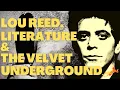The Literary Influences of LOU REED