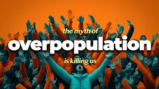 Why Overpopulation is Actually a Problem