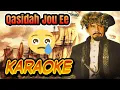 Download Lagu Karaoke Qasidah Jou Ee_Steven_ORG2022