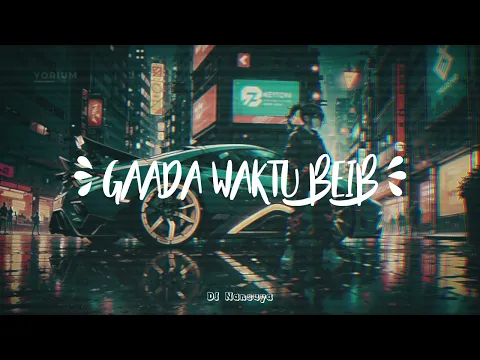 Download MP3 DJ AKU LAGI BETE BEB - GAADA WAKTU BEIB REMIX TERBARU FULL BASS 2023 VIRAL TIKTOK