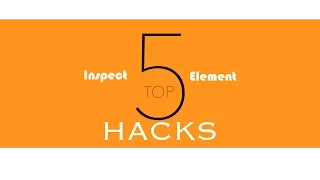 Top 5 BEST Inspect Element HACKS