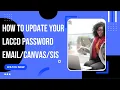How to update your LACCD Canvas Password