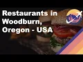 Restaurants in Woodburn Oregon - USA
