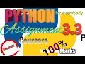 Coursera Assignment 3 3 Python for everybody assignment solution assignment solution
