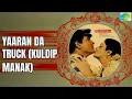 Download Lagu Yaaran Da Truck (Kuldip Manak) | Lambardarni | Kuldeep Manak Songs | nan