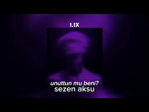 Download MP3 Sezen Aksu - Unuttun mu beni? (sped up) | “Ben hâlâ dolaşıyorum avare...”