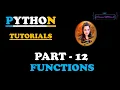 PART - 12 PYTHON TUTORIALS FUNCTIONS ARGUMENTS AND PARAMETERS