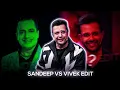 Download Lagu Vivek Bindra Vs Sandeep Maheshwari | Sandeep Sir Edit Video 🔥😈