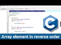 Write a Program in C to Print Array Elements In Reverse Order Array Question in C Language hindi