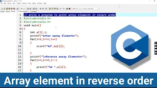 Write a Program in C to Print Array Elements In Reverse Order Array Question in C Language hindi