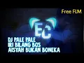 Download Lagu Pale Pale IRI BILANG BOSS VIRAL AISYAH BUKAN BONEKA Dj TIK TOK [EC•RMX]