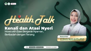 🔴LIVE - Health Talk - Kenali dan Atasi Nyeri | dr. Maryatul Qiptiah, Sp. KFR., AIFO-K | MRBJ