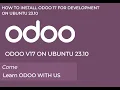 How to install Odoo 17 for Development on Ubuntu 23 10