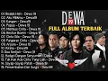 Download Lagu KUMPULAN LAGU DEWA 19 FULL ALBUM TERBAIK