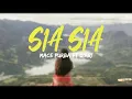 SIA SIA - Macepurba x D'Ari (Official Lyric Video)