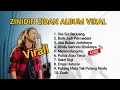 Download Lagu Sia-sia Ku Berjuang ZINIDIN Zidan Full Album viral terbaru 2022