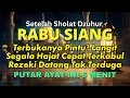 Lagu Dzikir Dahsyat Rabu Siang, Dzikir Pembuka Pintu Rezeki, Kesehatan, Melunasi Hutang, Zikir ARROHMAN