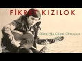 Fikret Kızılok - Güzel Ne Güzel Olmuşsun I Gün Ola Devran Döne © 1999 Kalan Müzik