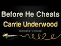 Download Lagu Carrie Underwood - Before He Cheats (Karaoke Version)