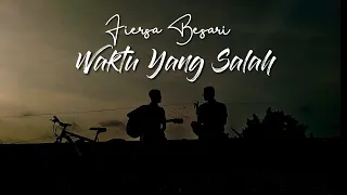 Download Fiersa Besari - Waktu Yang Salah MP3