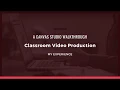 Canvas Studio Walkthrough