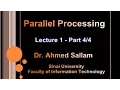 Intro to Parallel Processing with CUDA - Lecture 1 Part 4 4