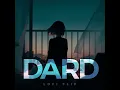 Dard (Lofi Flip)