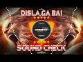 Download Lagu DISLA GA BAI DISLA | दिसला ग बाई दिसला (TABLA HIGH BASS) | SOUND CHECK | DJ YOGESH SHEJULKAR