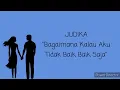 Download Lagu Lirik Lagu JUDIKA - Bagaimana Kalau Aku Tidak Baik Baik Saja | Lirik Kita