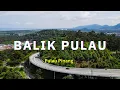 Lagu BALIK PULAU | Drone Aerial Footage
