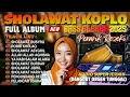 Download Lagu SHOLAWAT PELANCAR REZEKI SPESIAL BULAN SAFAR 2025 | DANGDUT KOPLO VERSION PALING MERDU FULL ALBUM