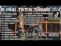 DJ SELENDANG BIRU, DJ LAMUNAN, DJ ANAK LANANG FULL ALBUM | DJ VIRAL TIKTOK TERBARU 2024 CAMPURAN