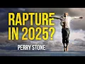 Download Lagu Rapture in 2025? | Perry Stone