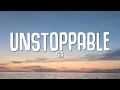 Download Lagu Sia - Unstoppable (Lyrics)