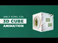 Pure CSS 3D Cube Animation CSS Animation Examples