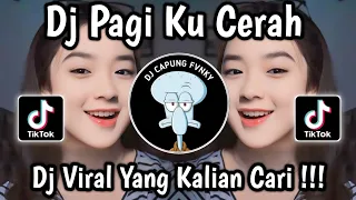dj pagi ku cerah speed up viral tiktok 2024 
