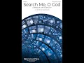 Download Lagu SEARCH ME, O GOD (A PSALM OF HUMILITY) (SATB Choir) - Heather Sorenson